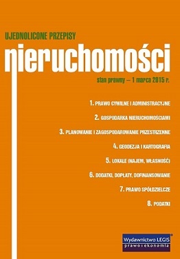 Nieruchomości - ujednolicone przepisy