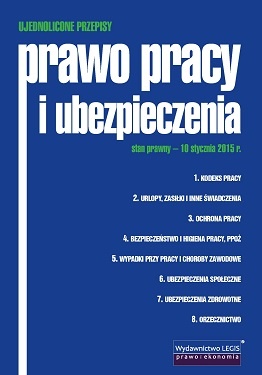 Prawo pracy i ubezpieczenia - ujednolicone przepisy