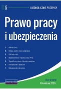 Prawo pracy i ubezpieczenia - ujednolicone przepisy